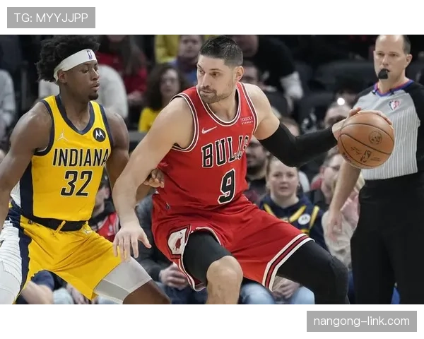 武切维奇内线脚步精准拉开空间 提升公牛二次进攻效率